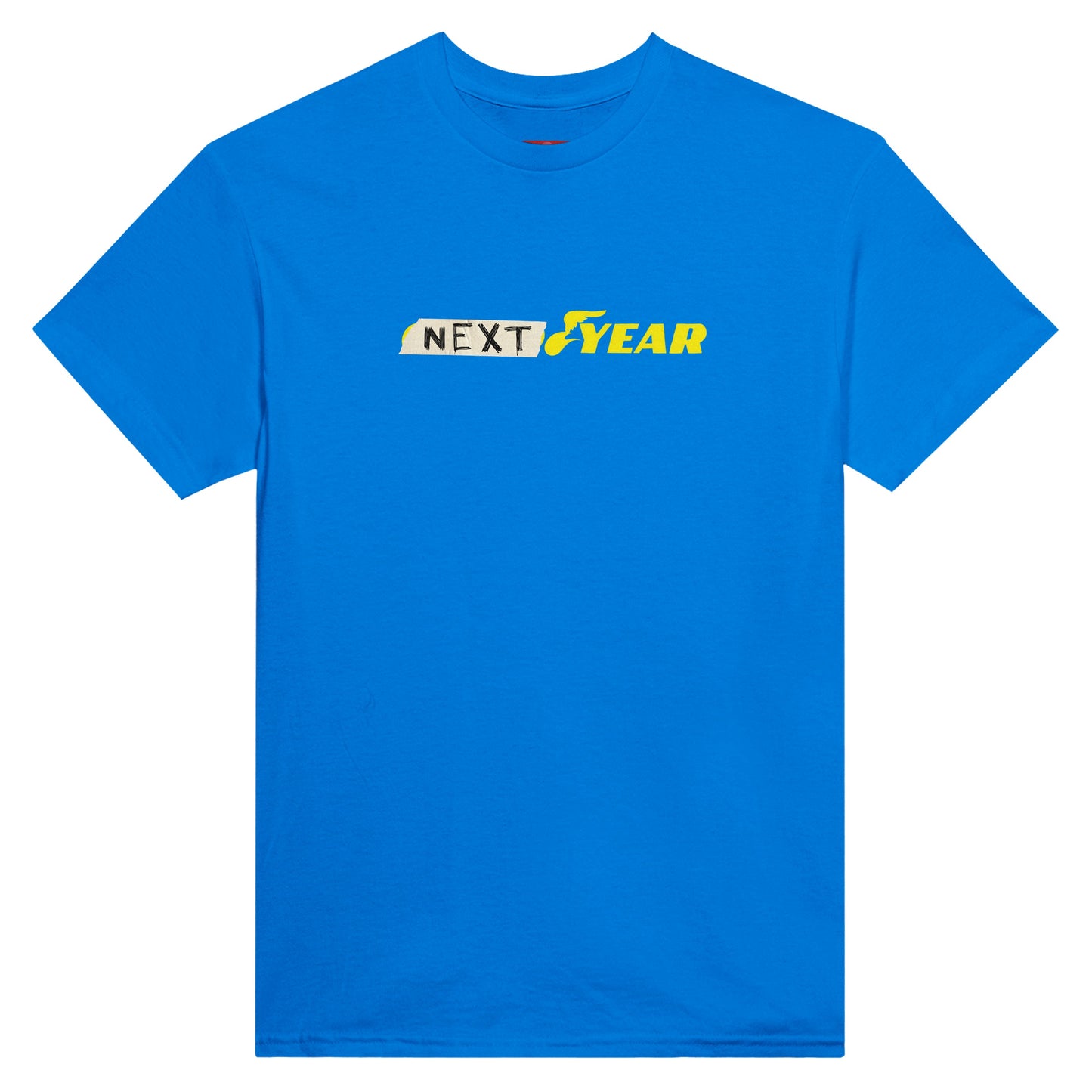 NEXT YEAR T-SHIRT