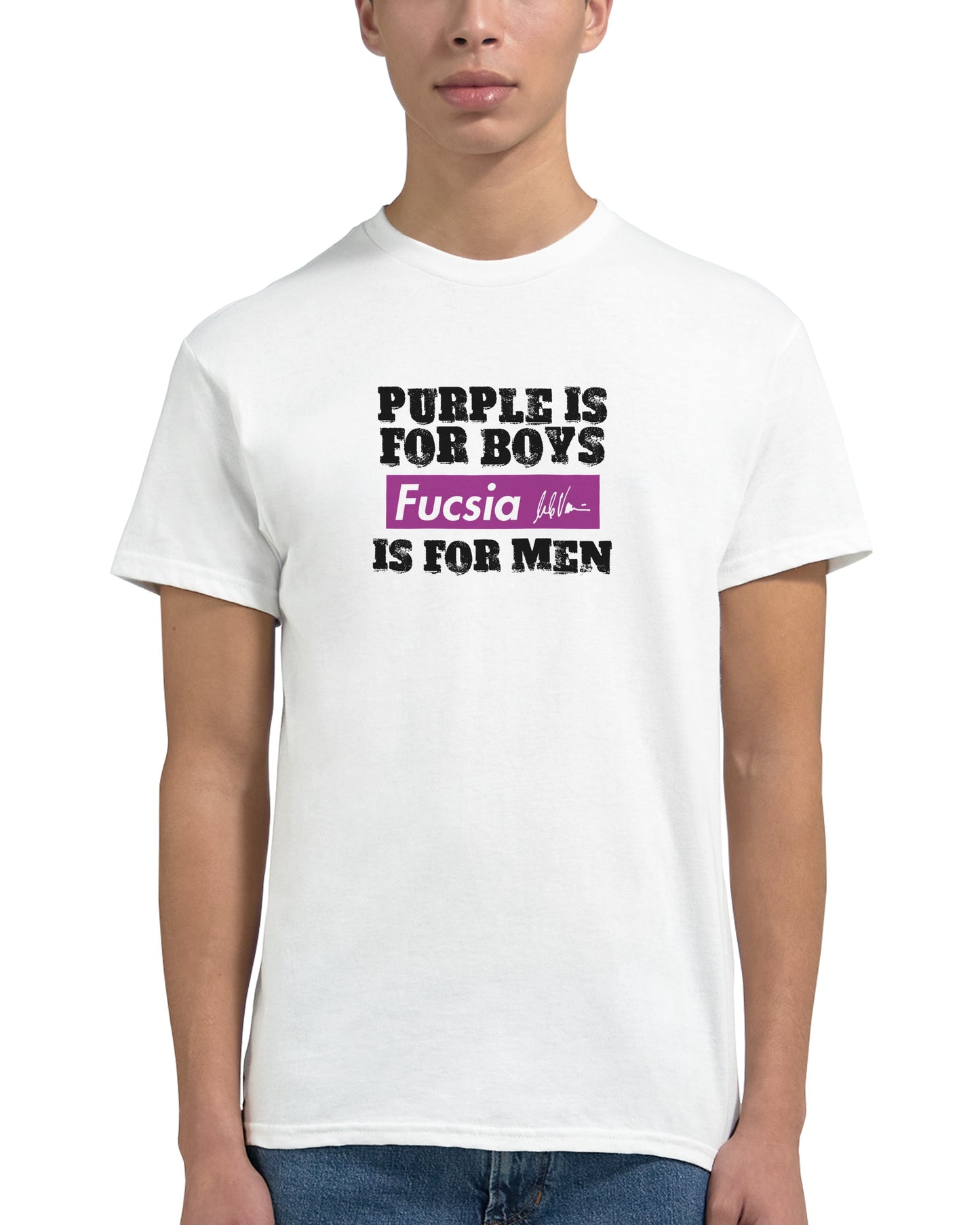 FUCSIA IS FOR MEN T-SHIRT